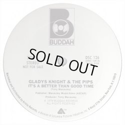 画像1: Gladys Knight And The Pips - It's A Better Than Good Time (5:58)  12"