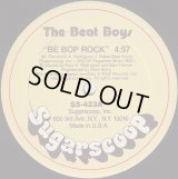 The Beat Boys - Be Bop Rock (Rap Cover Of Hip Hop Be Bop)  12"