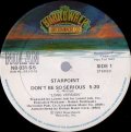 Starpoint - Don't Be So Serious  12"