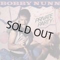 Bobby Nunn - Private Party  LP