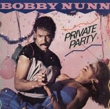 Bobby Nunn - Private Party  LP