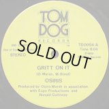Osiris - Gritt On It/The Tower  12" 