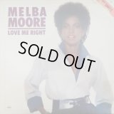 Melba Moore - Love Me Right  12" 