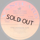 The Players Association - Love Hangover/I Like It  12" 