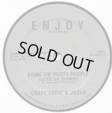 Crazy Eddie & Jazaq - Come On Party People (Lets Ge Down)  12" 