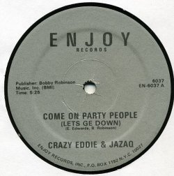 画像1: Crazy Eddie & Jazaq - Come On Party People (Lets Ge Down)  12" 
