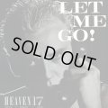 Heaven 17 - Let Me Go！  12" 