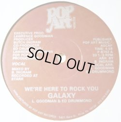 画像1: Galaxy - We're Here To Rock You  12" 