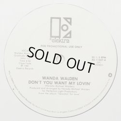 画像1: Wanda Walden - Don't You Want My Lovin' (Stereo/Mono)  12"