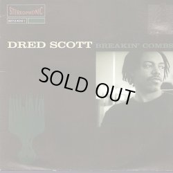 画像1: Dred Scott - Breakin' Combs  2LP 