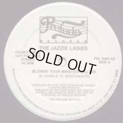 画像1: The Jazzie Ladies - Blowin' Your Mind  12"