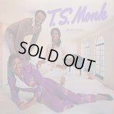 T.S. Monk - House Of Music  LP