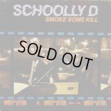 Schoolly D - Smoke Some Kill  LP 