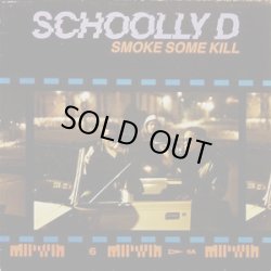 画像1: Schoolly D - Smoke Some Kill  LP 