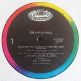 Eramus Hall - Checkin You, Checkin Yourself Out/Will You Love Me?  12"  