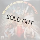 The Soul Searchers - We The People  LP