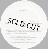 Syreeta - Move It, Do It/Can't Shake Your Love  12"