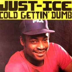 画像1: Just Ice - Cold Gettin' Dumb (Doubled！)  12"X2