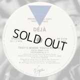 Deja (Aurra) - That's Where You'll Find Me  12"