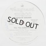 Rainbow Brown - I'm The One/Till You Surrender Remix  12"