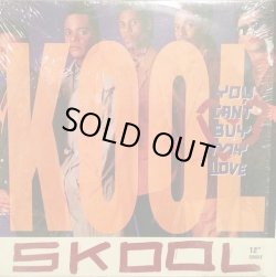 画像1: Kool Skool - You Can't Buy My Love/Make Up Your Mind  12" 