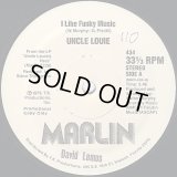 Uncle Louie - I Like Funky Music/Everybody's Got One  12"