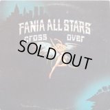 Fania All Stars - Cross Over  LP 