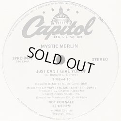 画像1: Mystic Merlin - Just Can't Give You Up/Can't Stop Dancin' (No Matter What I Do)   12"