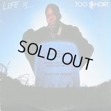 Too $hort - Life Is... Too $hort  LP  