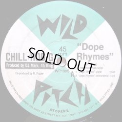 画像1: Chill Rob G - Dope Rhymes/Wild Pitch/Chillin'  12" 