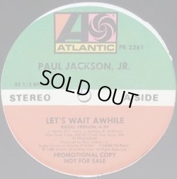 画像1: Paul Jackson Jr. - Let's Wait Awhile  12" 