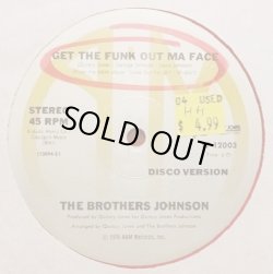 画像2: The Brothers Johnson - Strawberry Letter 23 (Disco Version)/Get The Funk Out Ma Face (Disco Version)  12"