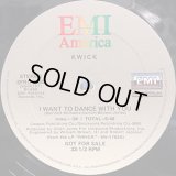 Kwick - I Want To Dance With You/Why Don't We Love Each Other  12" 