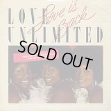 Love Unlimited - Love Is Back  LP 