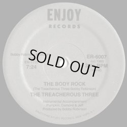 画像1: The Treacherous Three - The Body Rock  12"