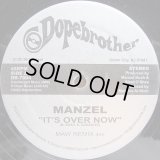 Manzel - It's Over Now (MAW Remix)  12" 