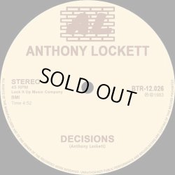 画像1: Anthony Lockett - Decisions/Sit Down And Listen  12" 