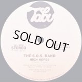 The S.O.S. Band - High Hopes/Good & Plenty  12" 