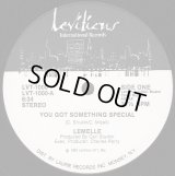 Lemelle - You Got Something Special  12"