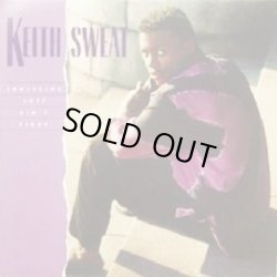 画像1: Keith Sweat - Something Just Ain't Right  12"