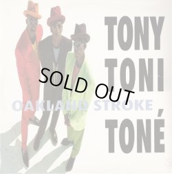 画像1: Tony！Toni！Toné！ - Oakland Stroke！！！！！ 12"