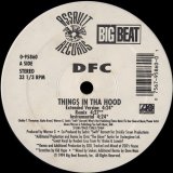 DFC - Things In Tha Hood/Pass The Hooter  12"