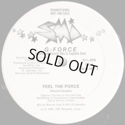 画像1: G-Force (Featuring Ronnie Gee & Captain Cee) - Feel The Force  12"