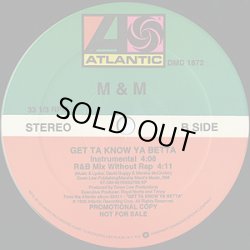 画像2: M & M - Get Ta Know Ya Betta  12"