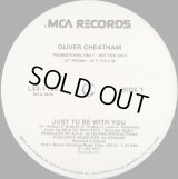 Oliver Cheatham - Just To Be With You  12" 