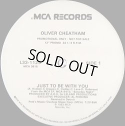 画像1: Oliver Cheatham - Just To Be With You  12" 