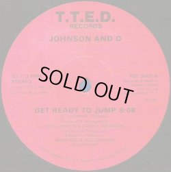 画像1: Johnson And D - Get Ready To Jump  12" 