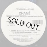 Zhané - Request Line Remix featuring Queen Latifah  12"