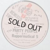 Rappermatical 5 - Party People  12"
