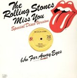 The Rolling Stones - Miss You (Special Disco Version)/Far Away Eyes  12"